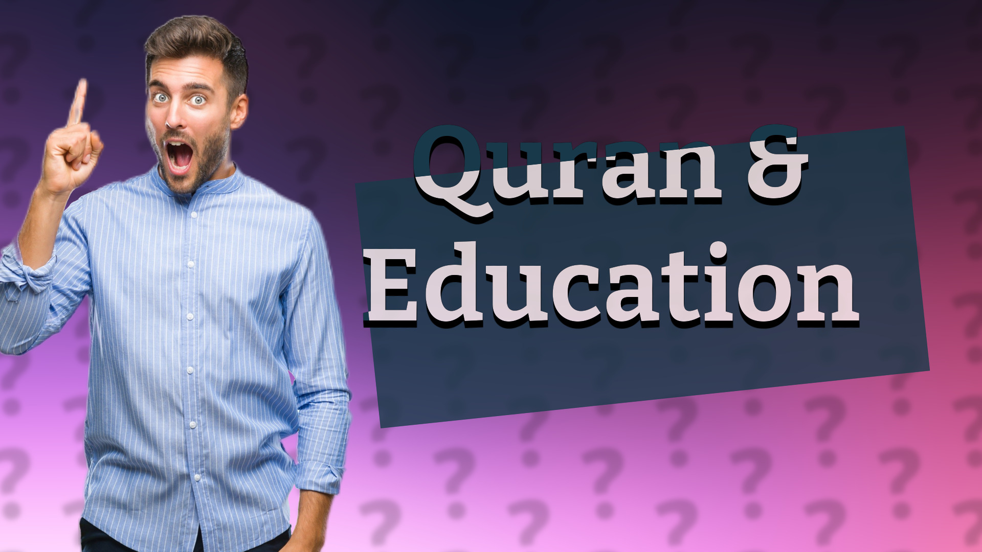 Quran & Education