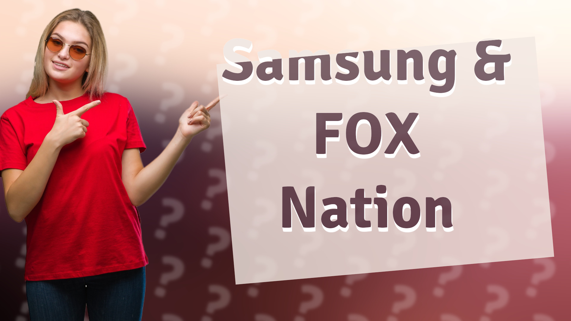 Samsung & FOX Nation