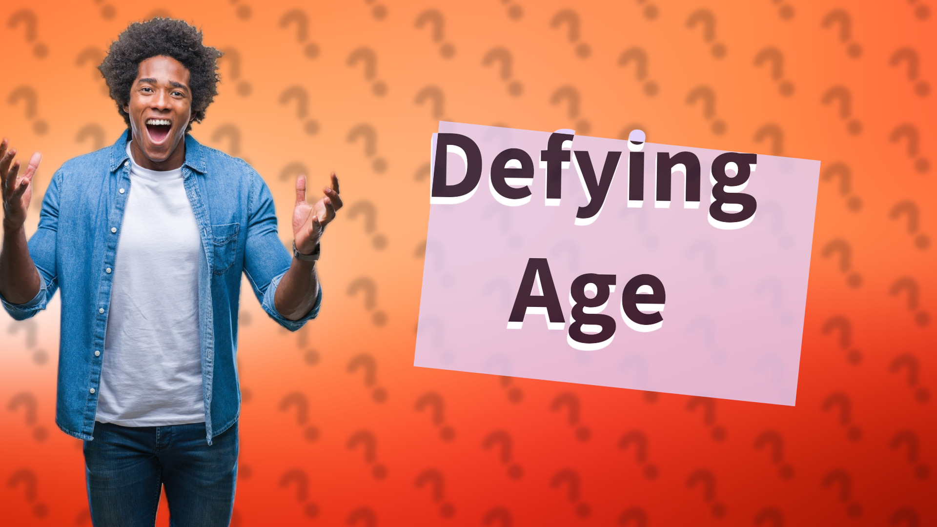 Defying Age