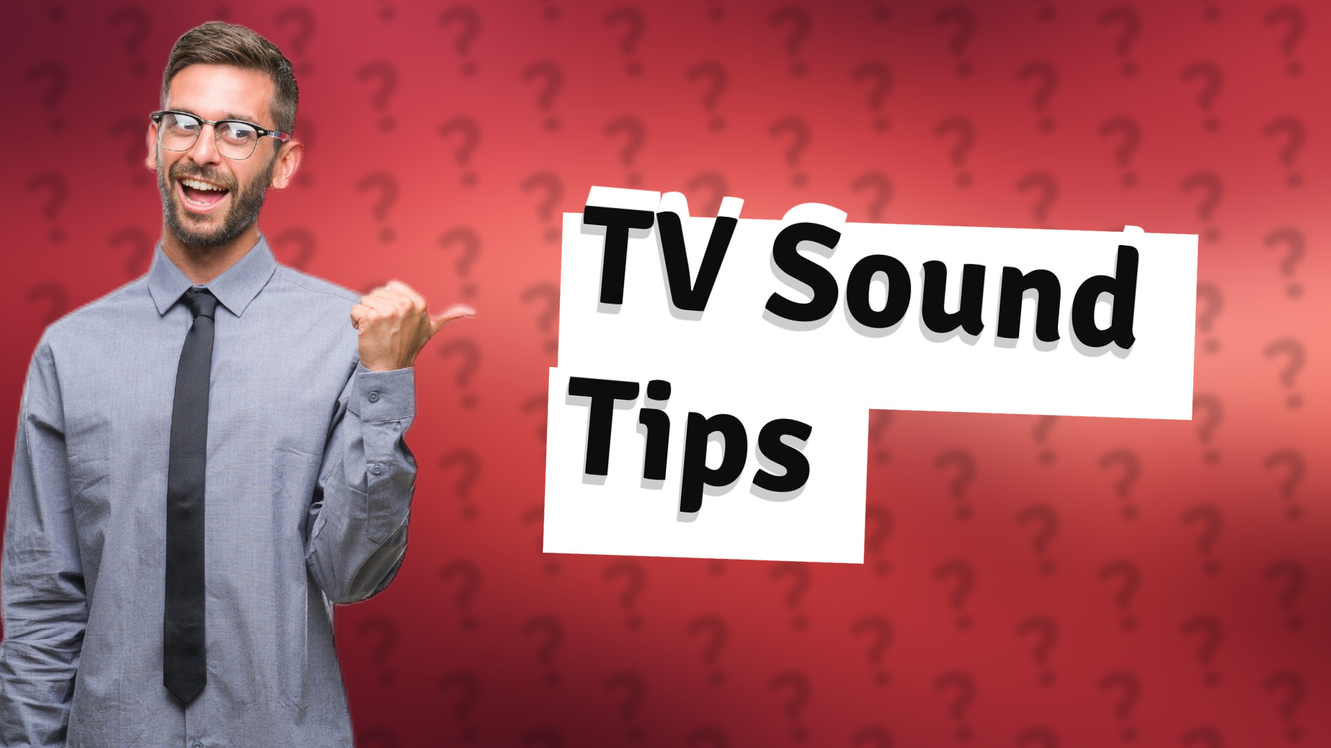 TV Sound Tips
