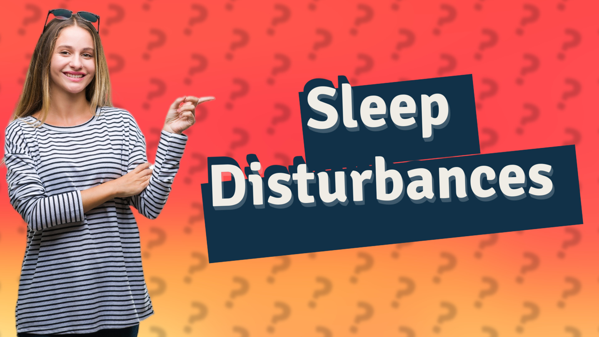 Sleep Disturbances