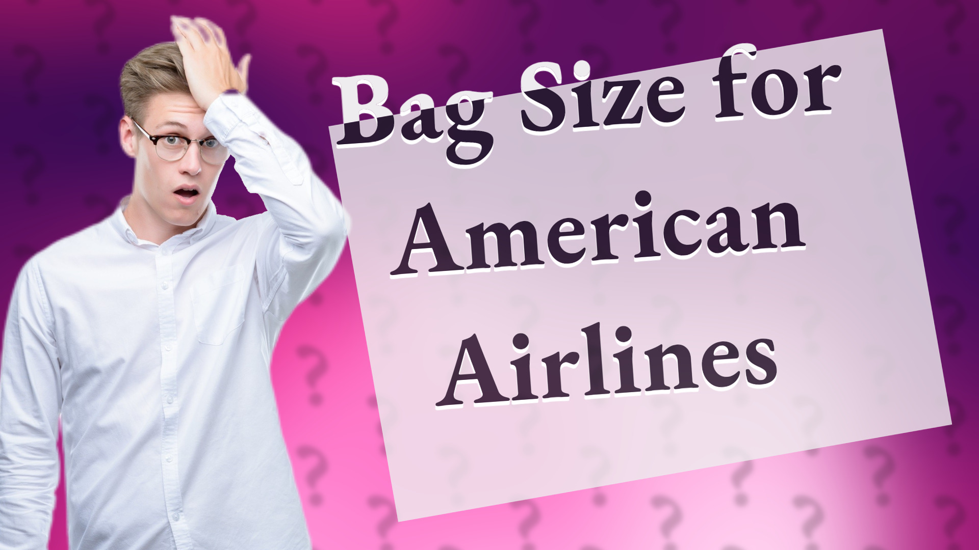 Bag Size for American Airlines