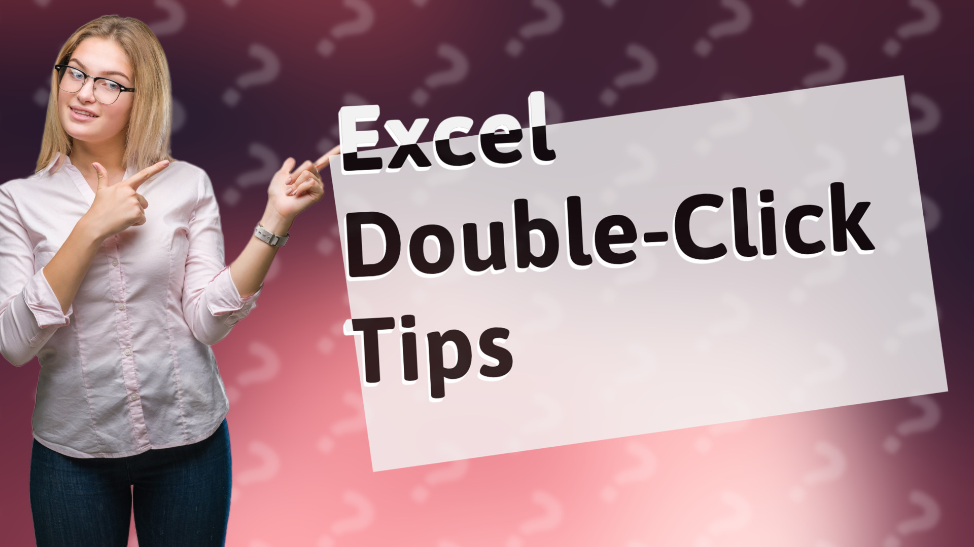 Excel Double-Click Tips