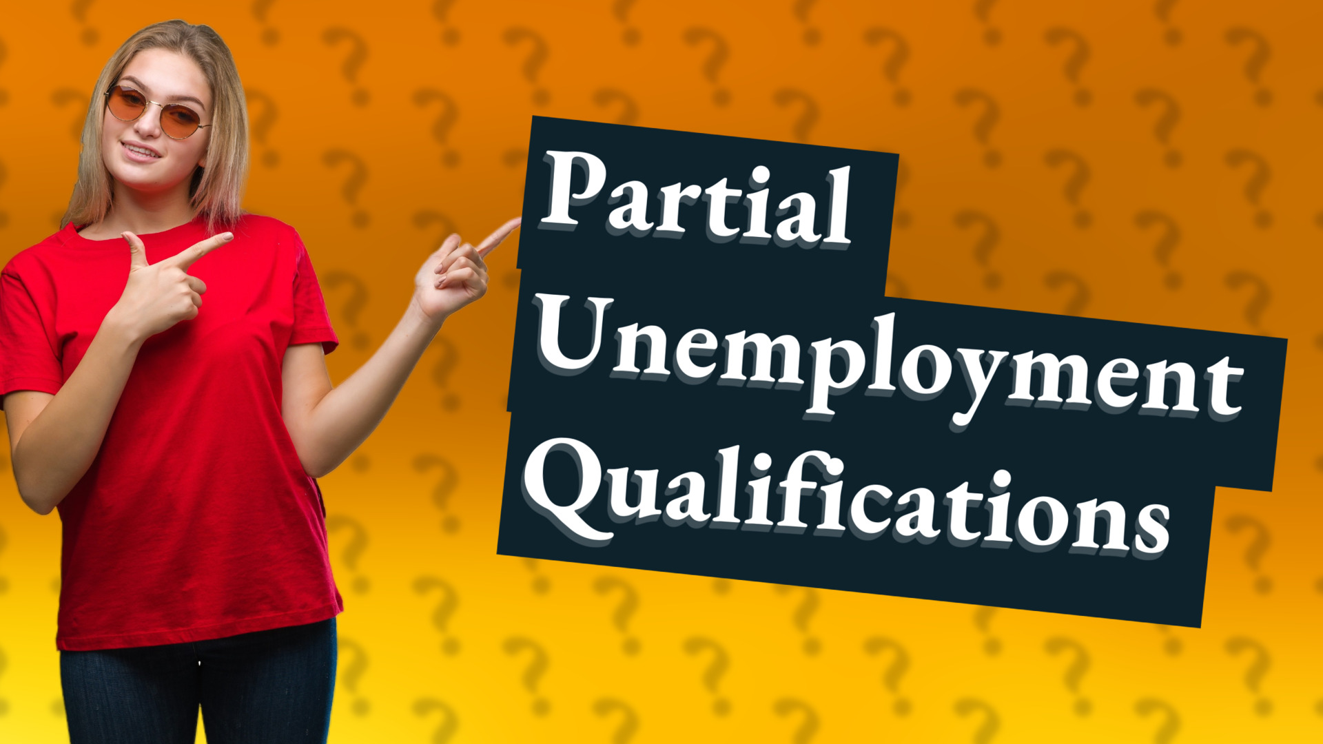 Partial Unemployment Qualifications