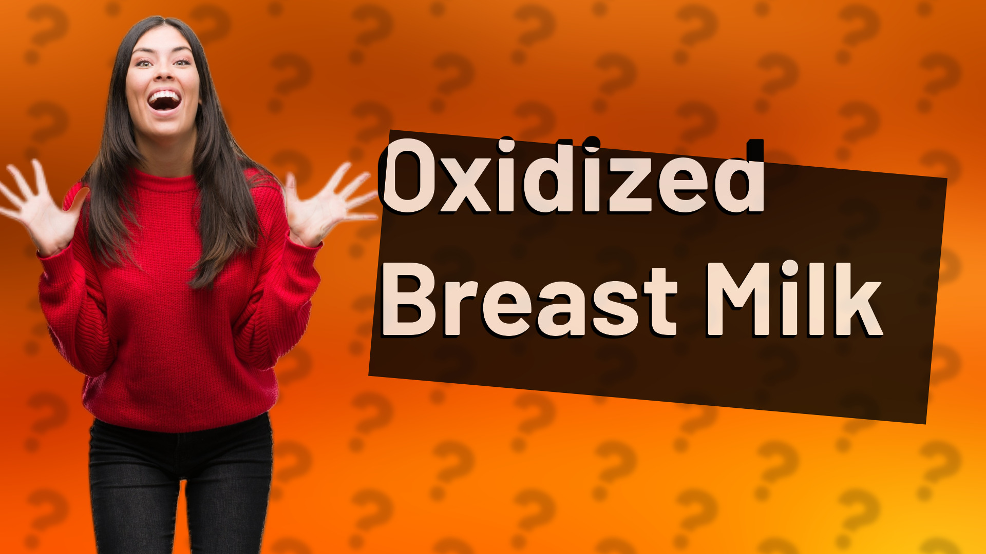 Oxidized Breast Milk