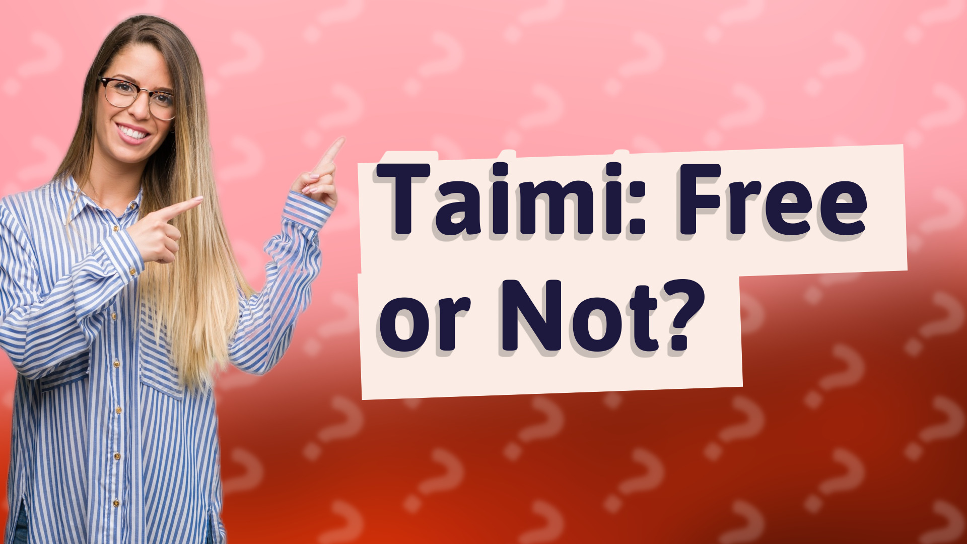 Taimi: Free or Not?