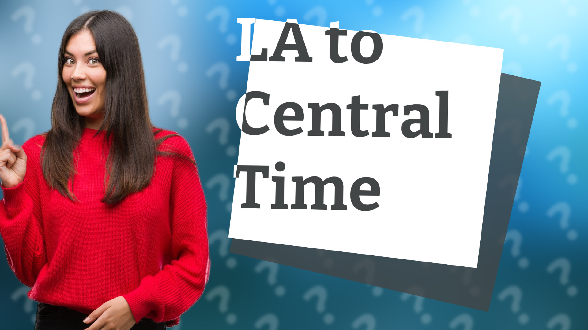 LA to Central Time