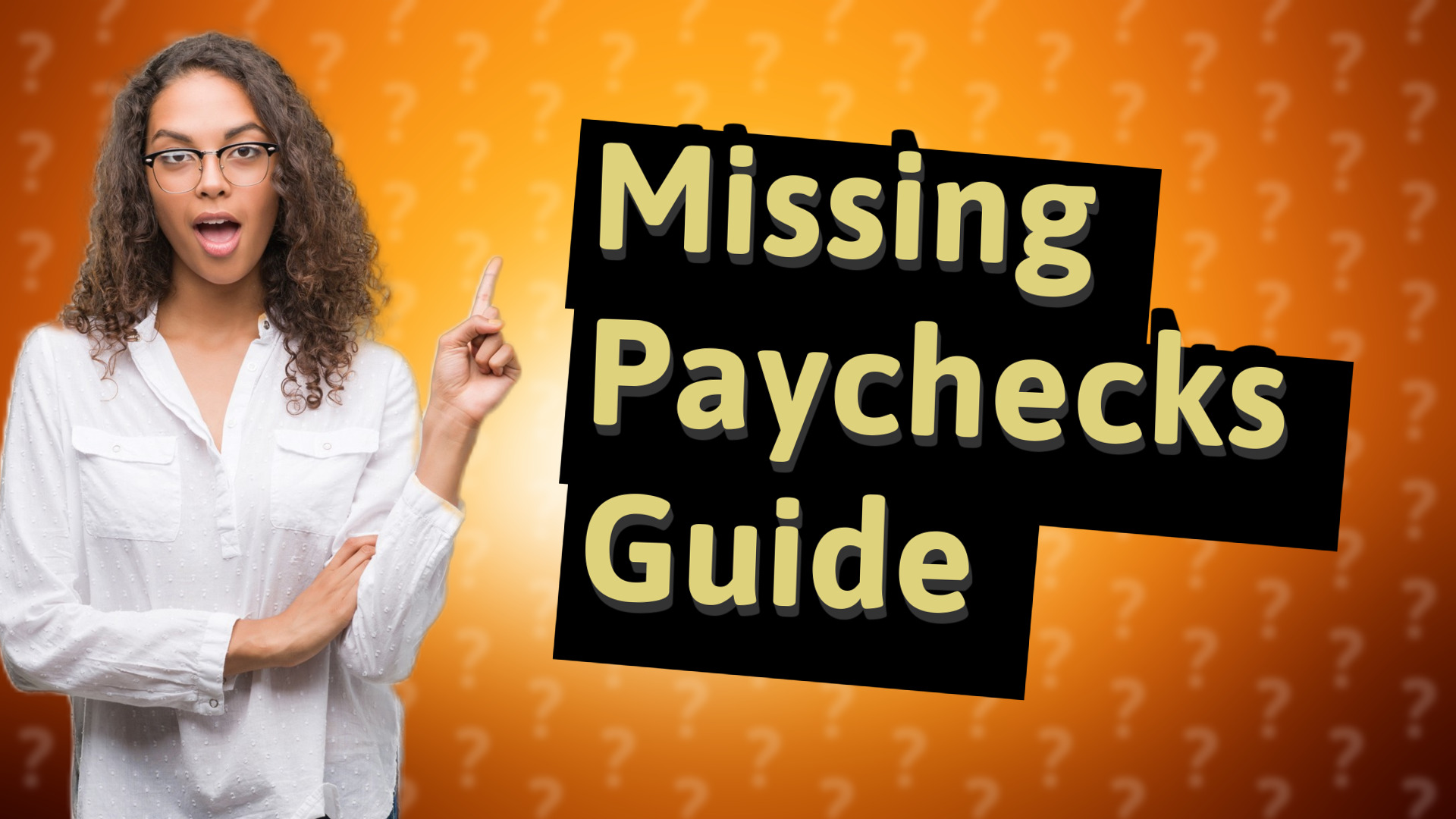 Missing Paychecks Guide