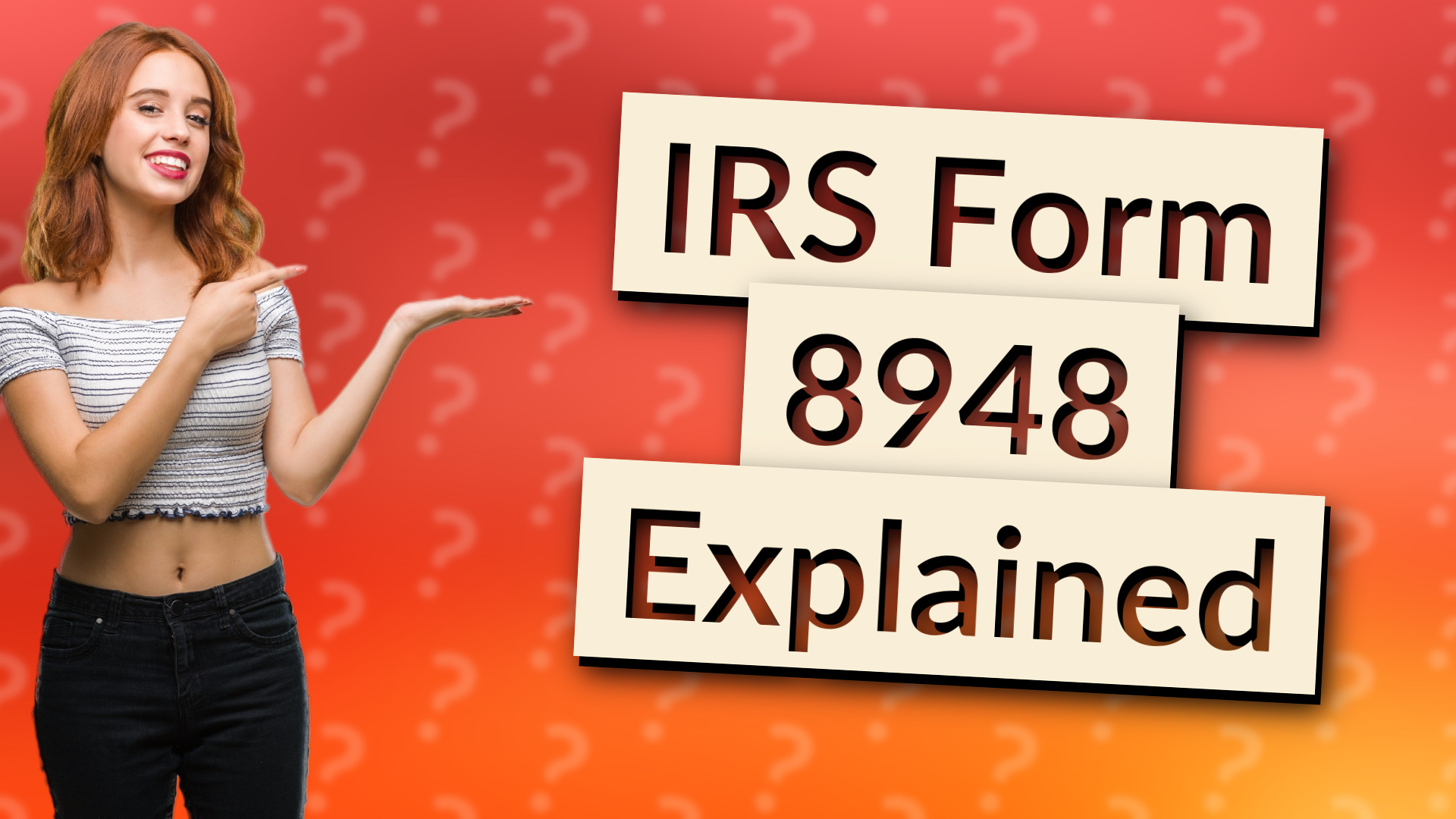 IRS Form 8948 Explained