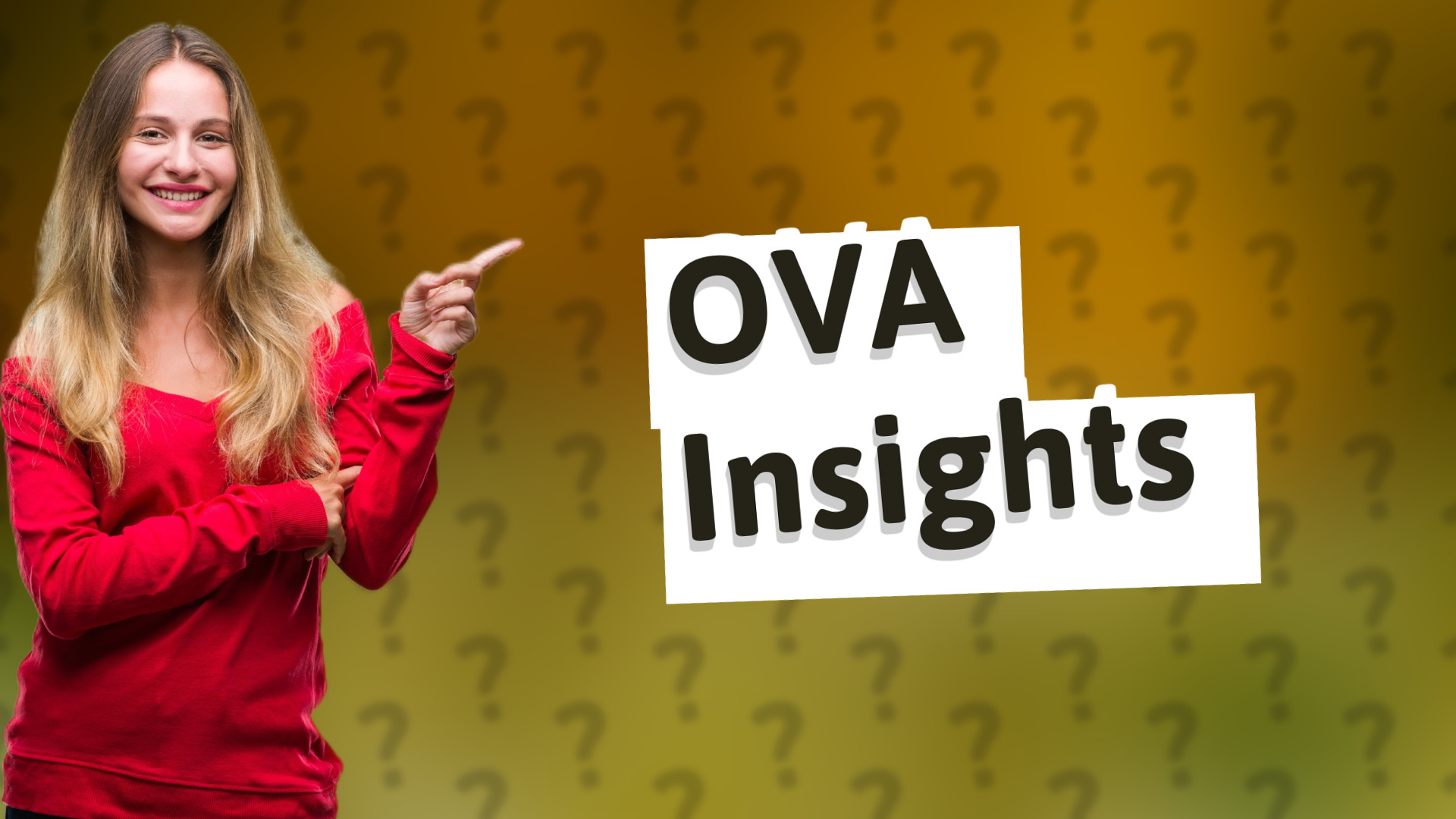 OVA Insights