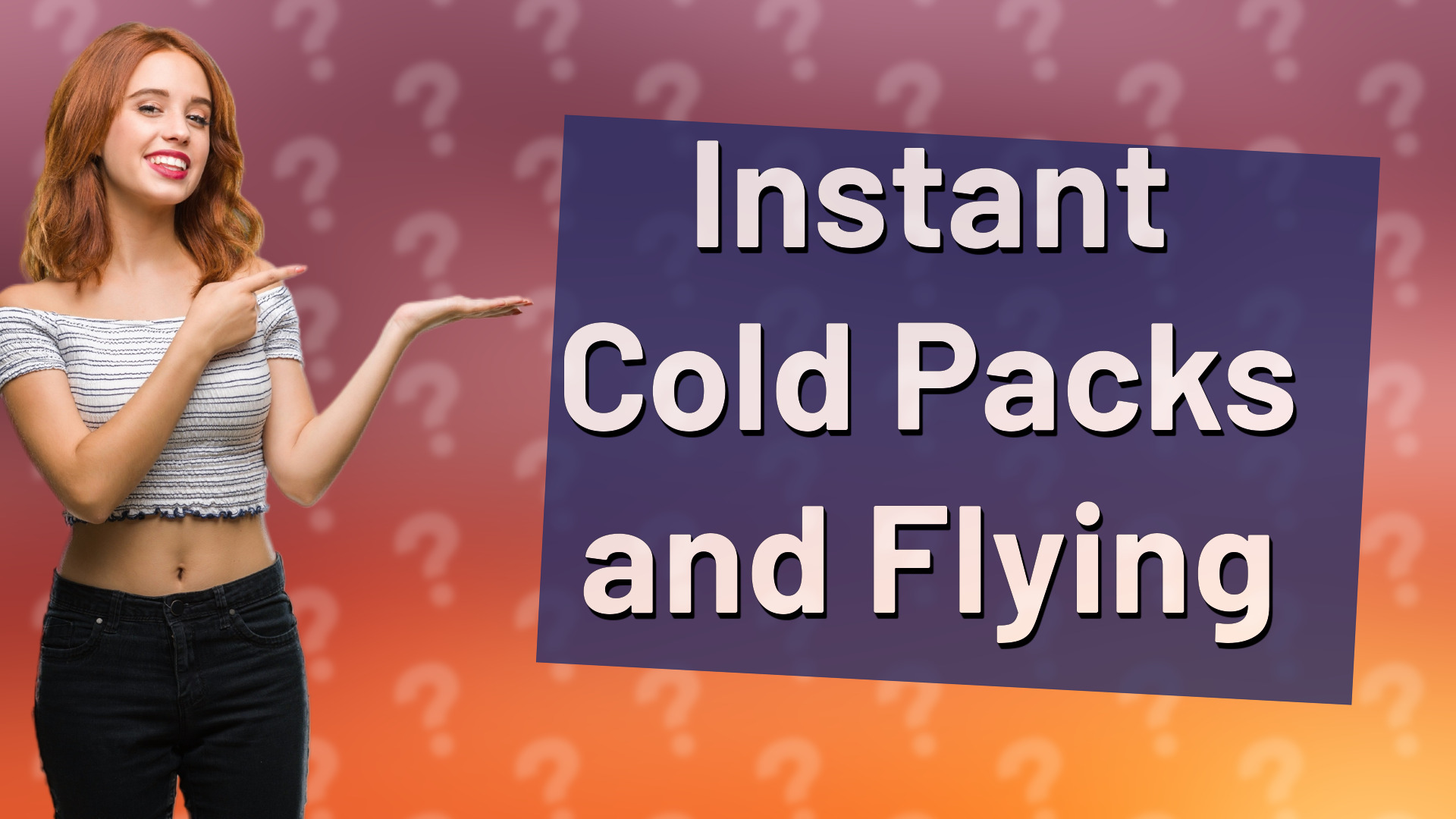 Instant Cold Packs and Flying