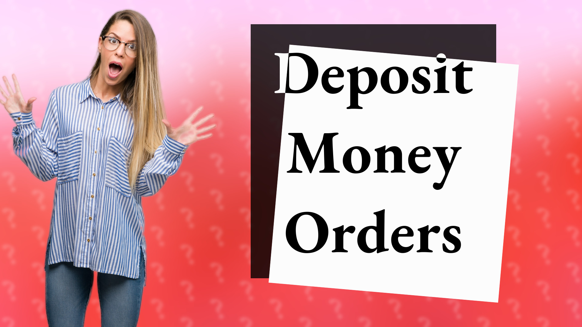 Deposit Money Orders