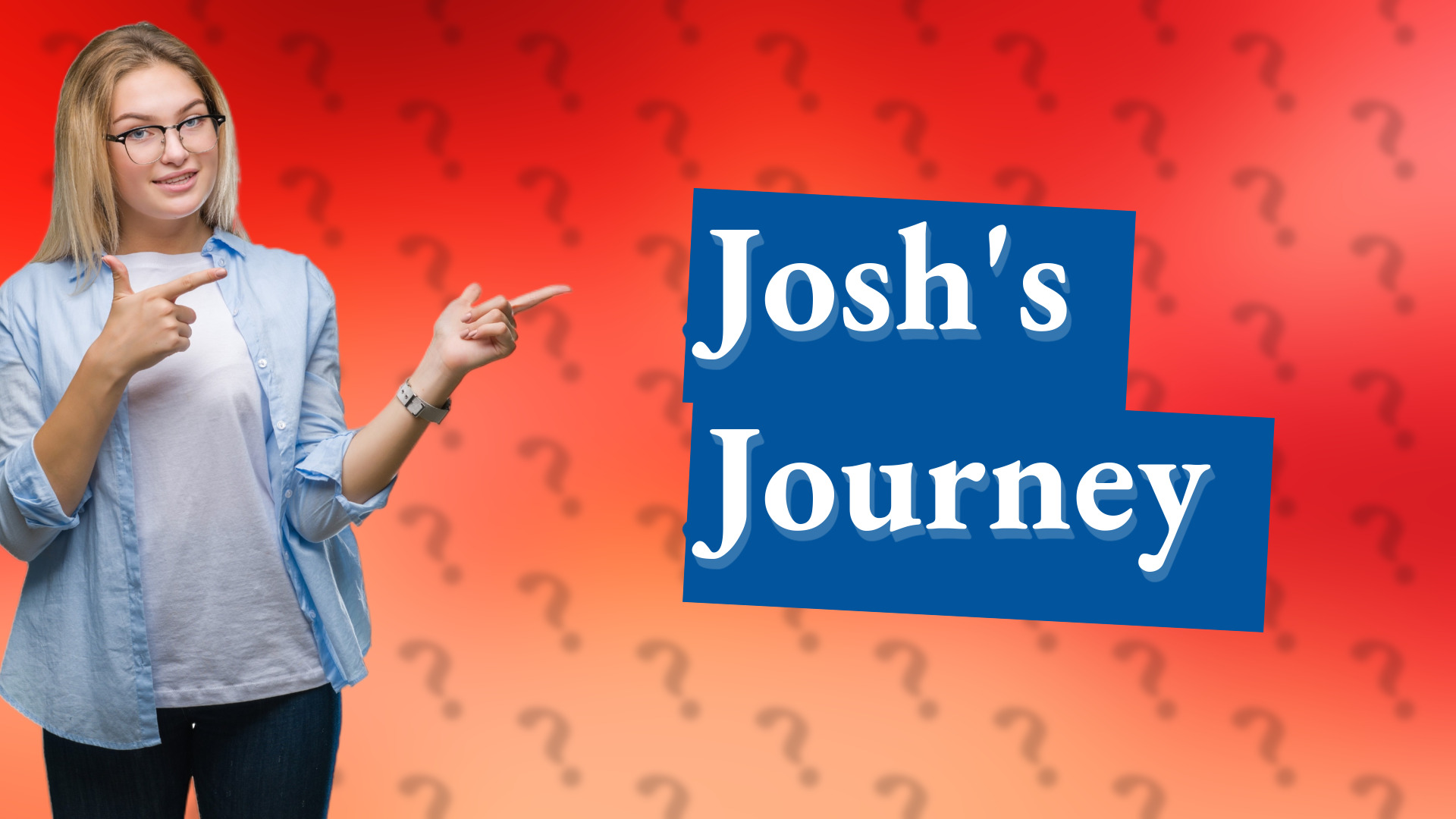 Josh's Journey