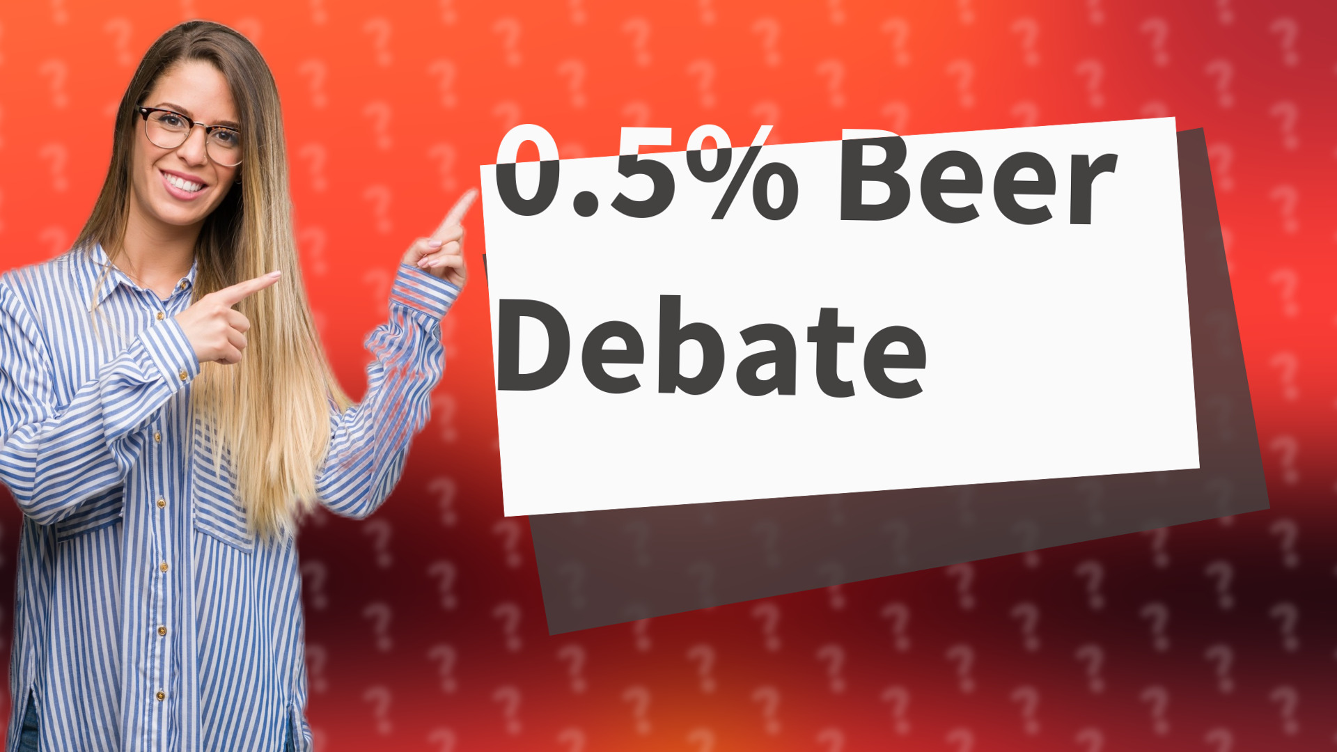 0.5% Beer Debate