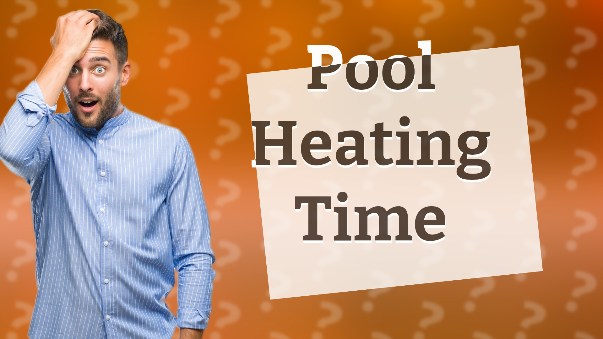 Pool Heating Time