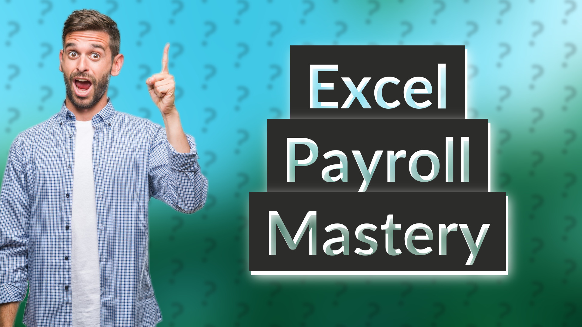 Excel Payroll Mastery