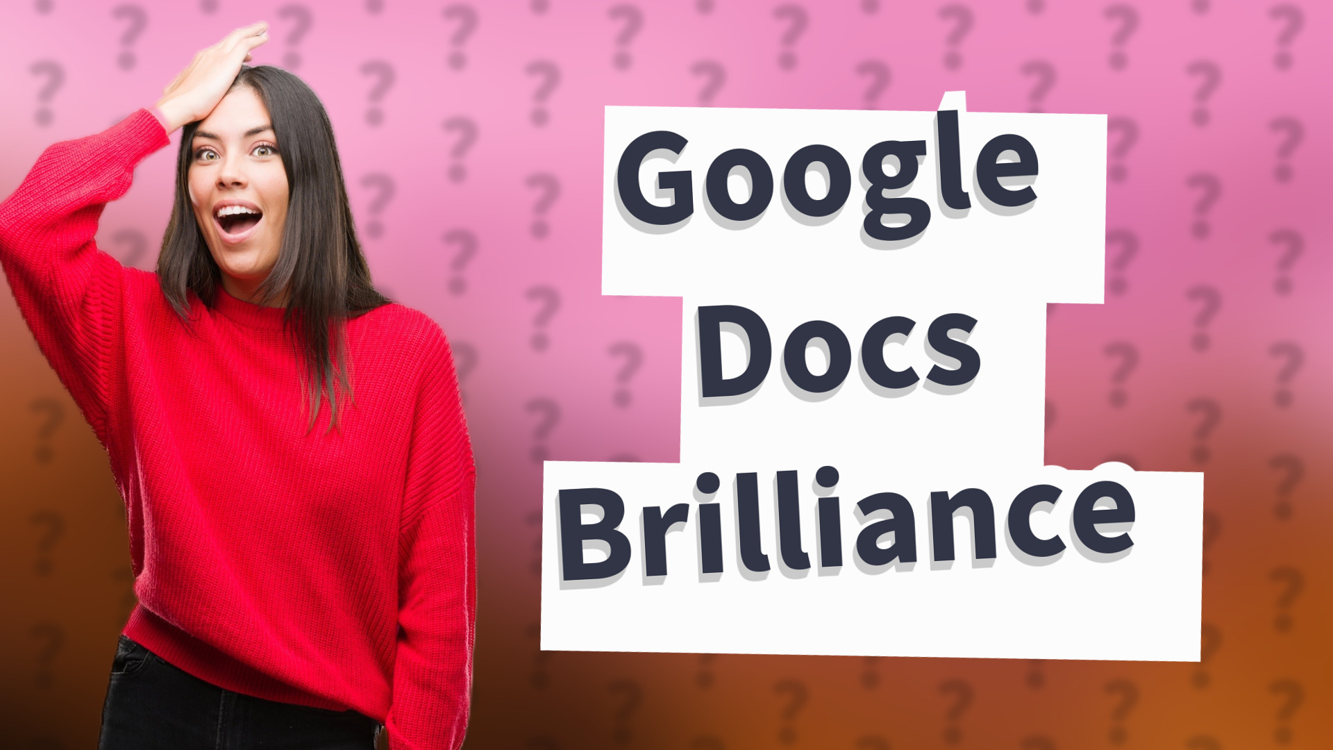 Google Docs Brilliance
