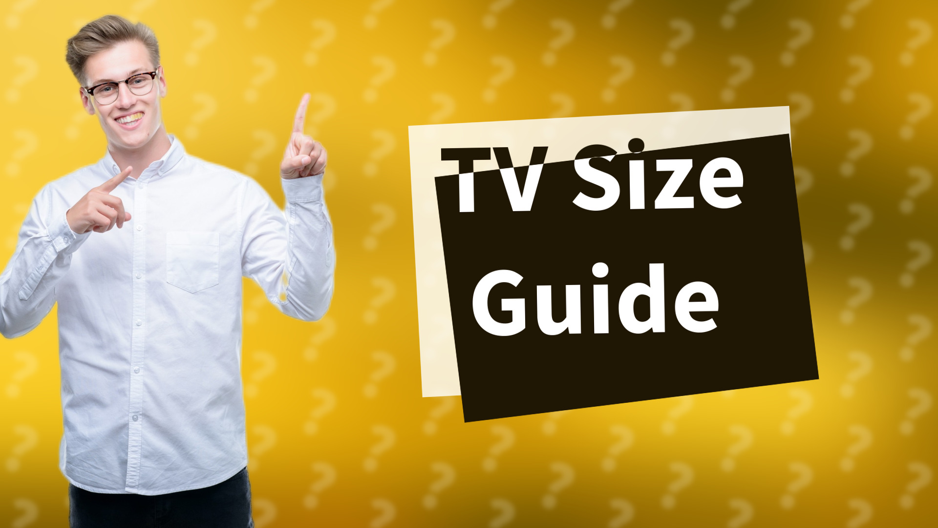 TV Size Guide