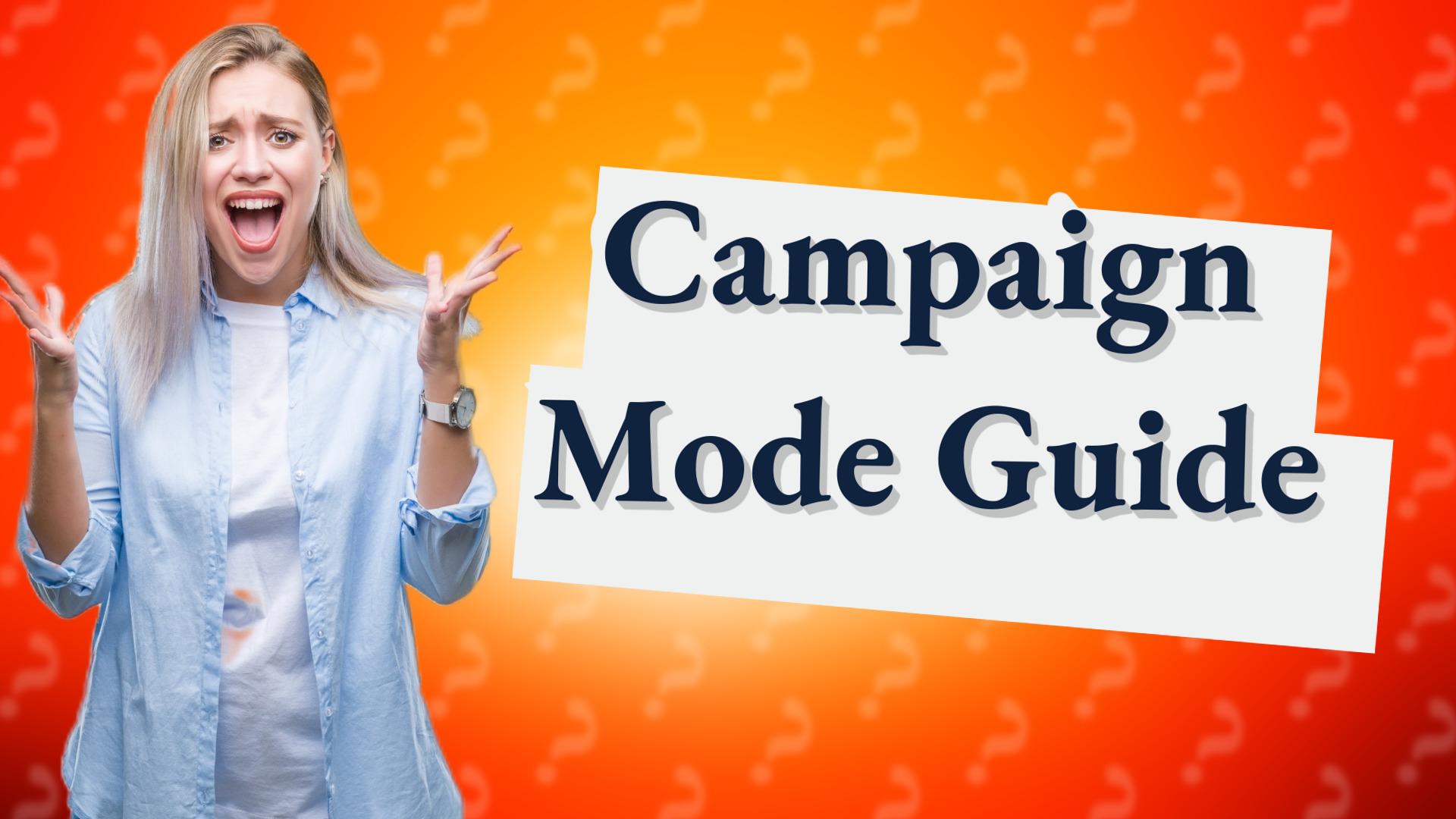 Campaign Mode Guide