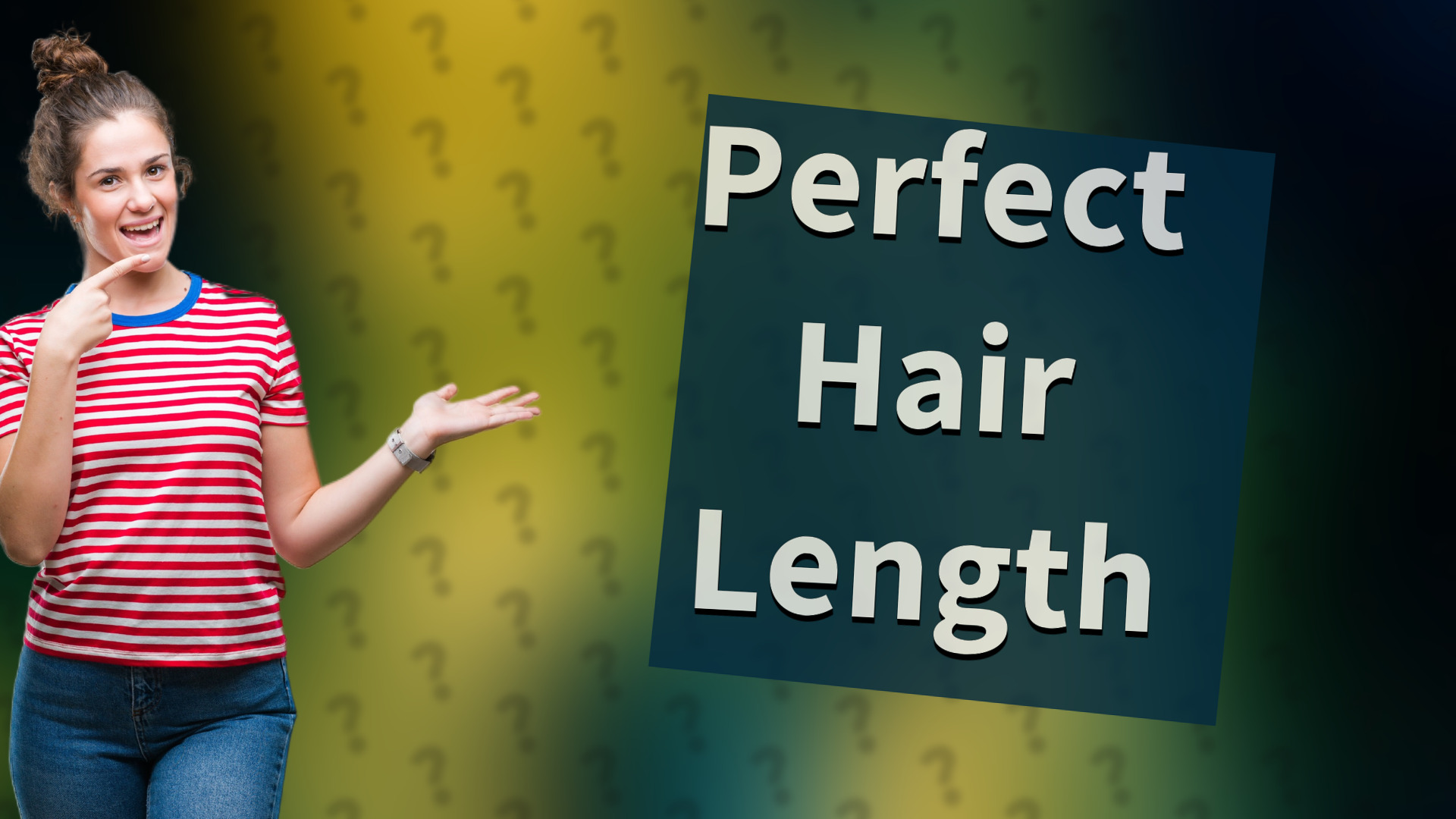 Perfect Hair Length