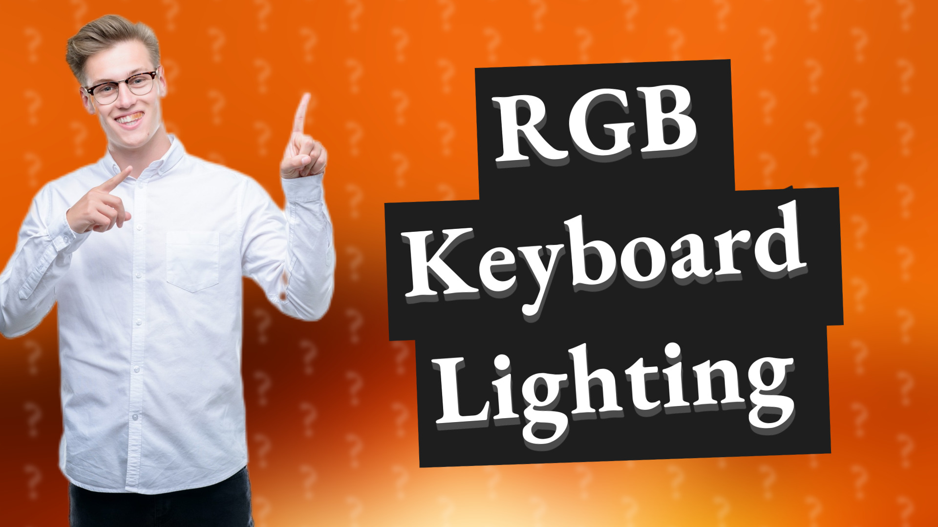 RGB Keyboard Lighting