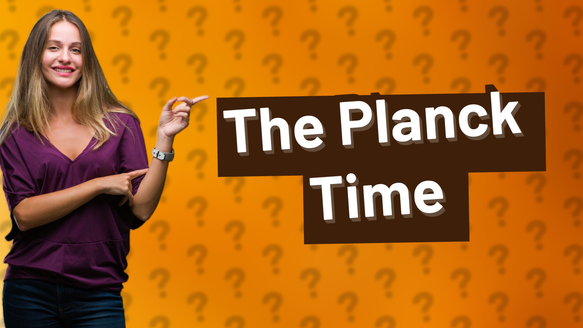 The Planck Time
