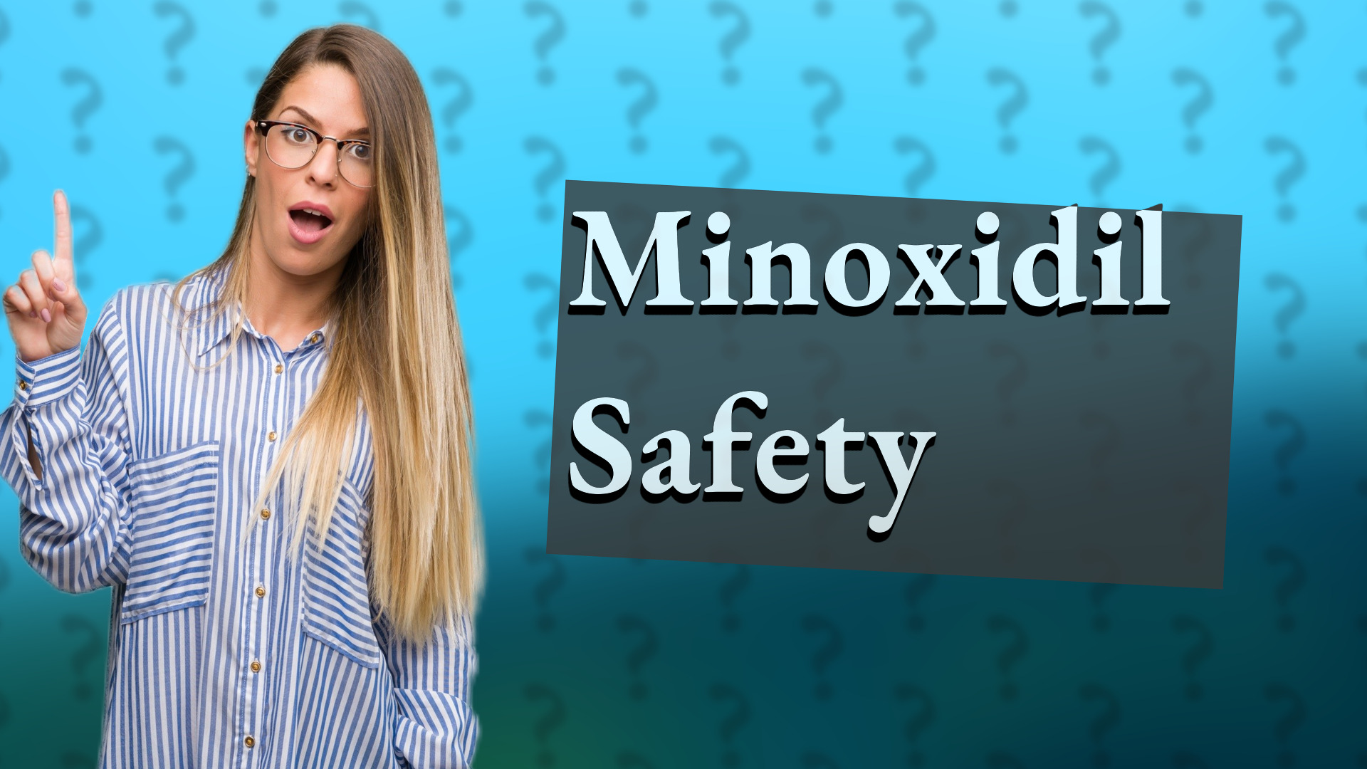 Minoxidil Safety
