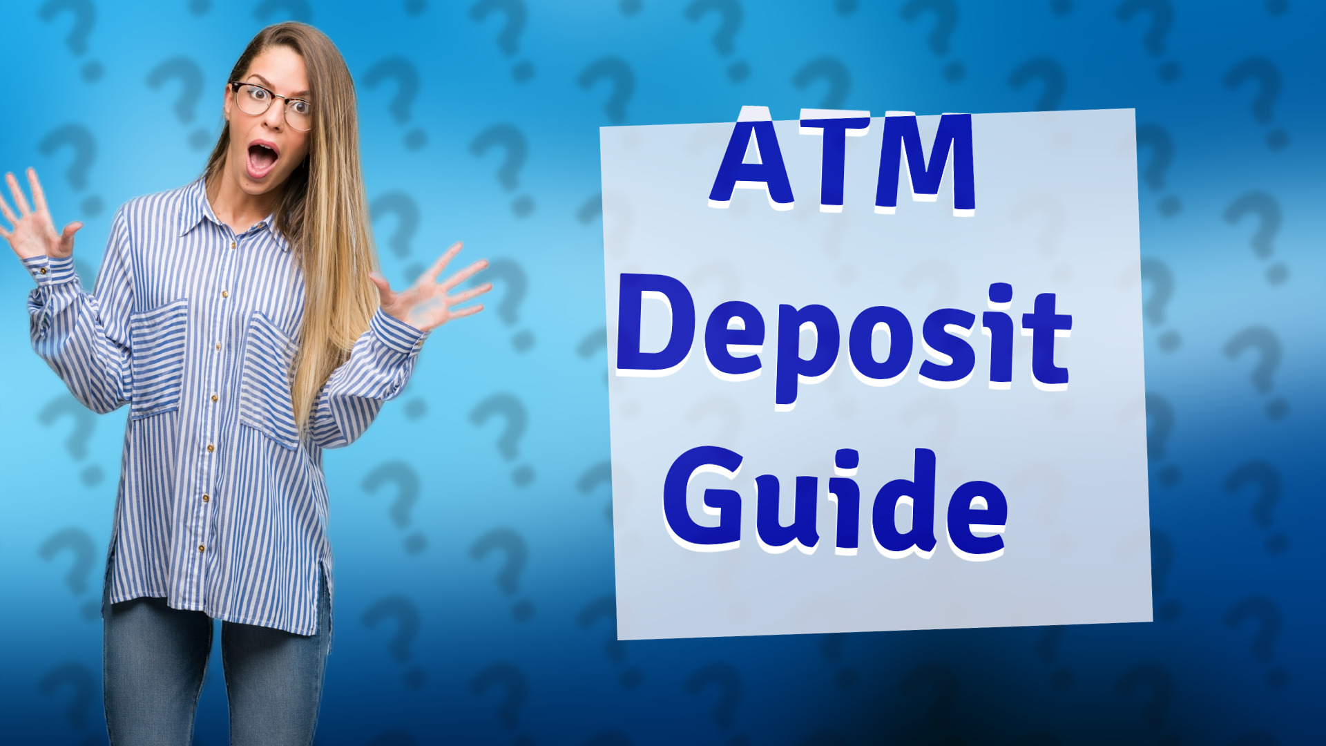ATM Deposit Guide