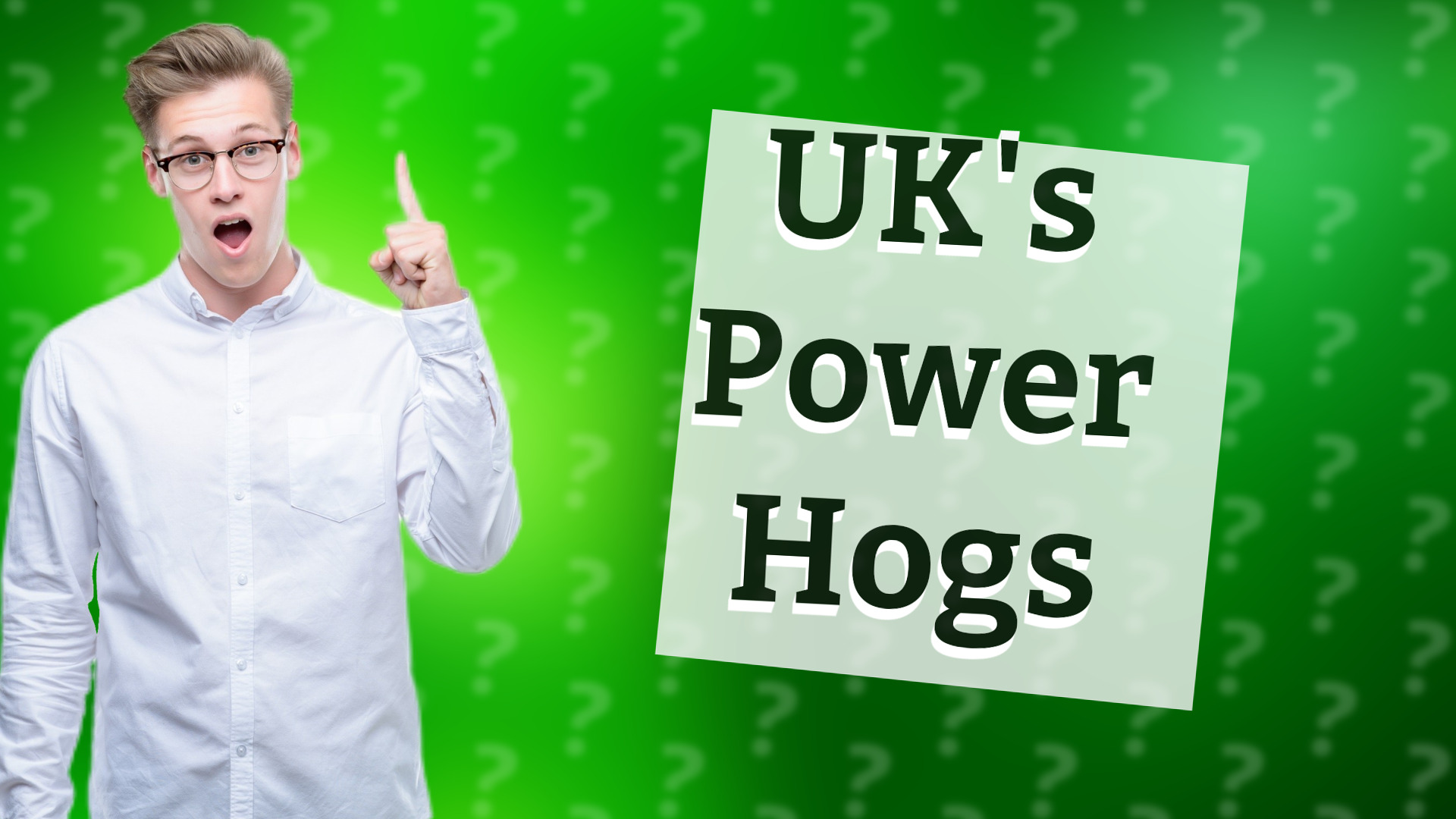 UK's Power Hogs