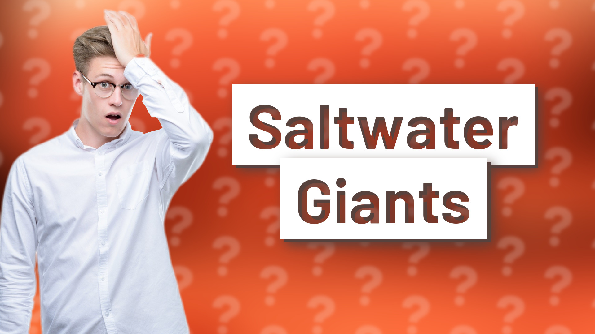 Saltwater Giants