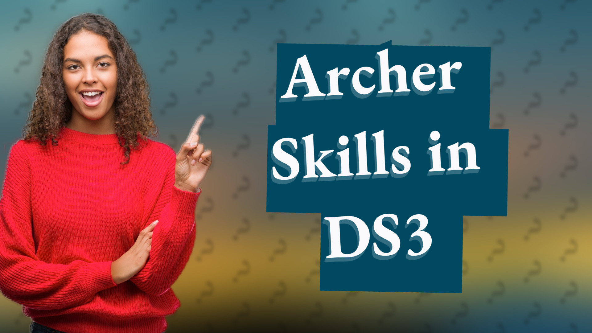 Archer Skills in DS3