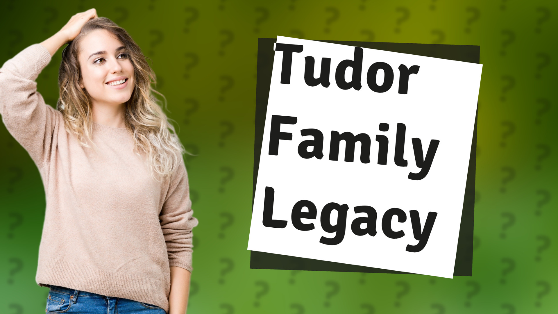 Tudor Family Legacy