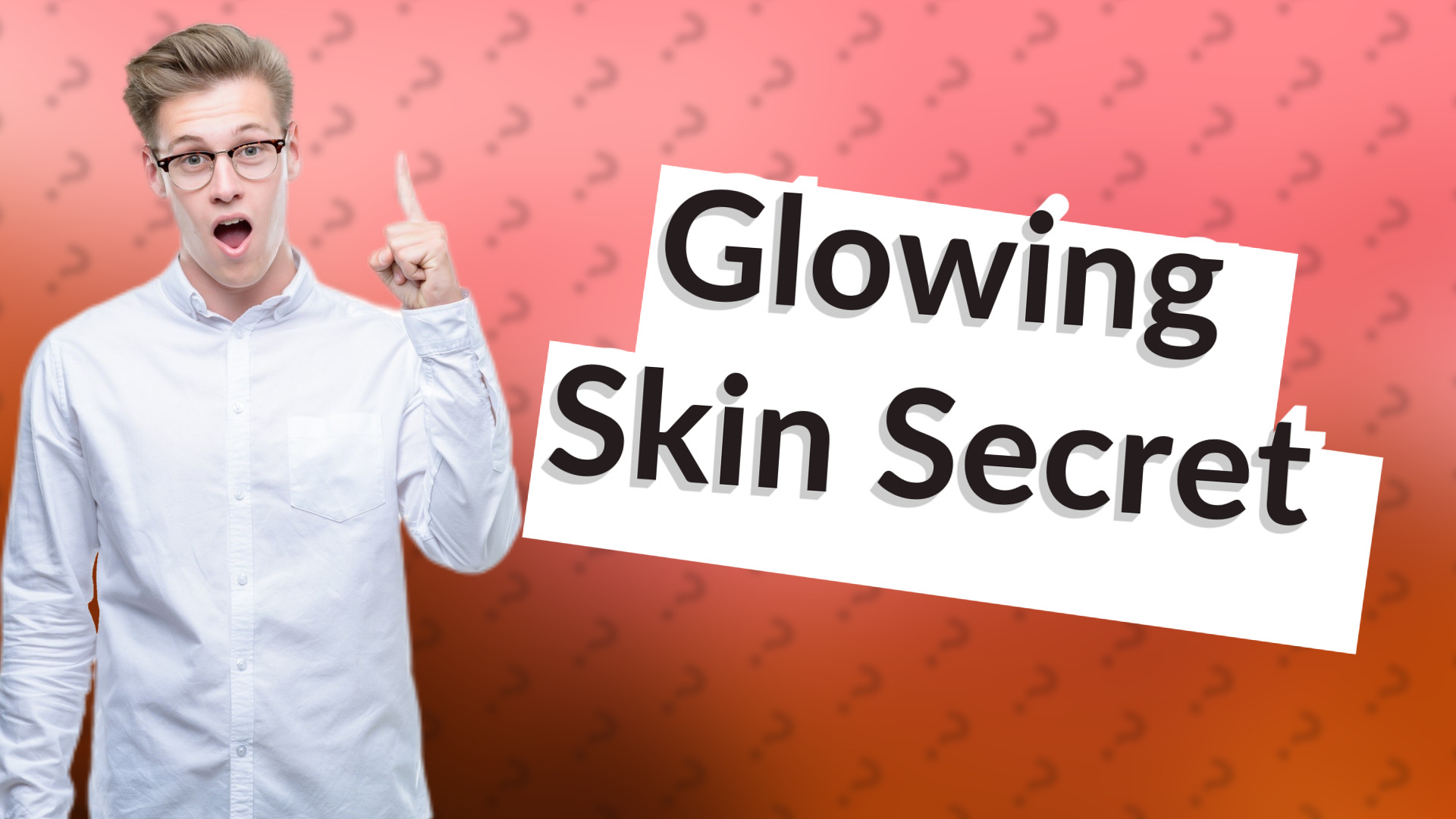 Glowing Skin Secret