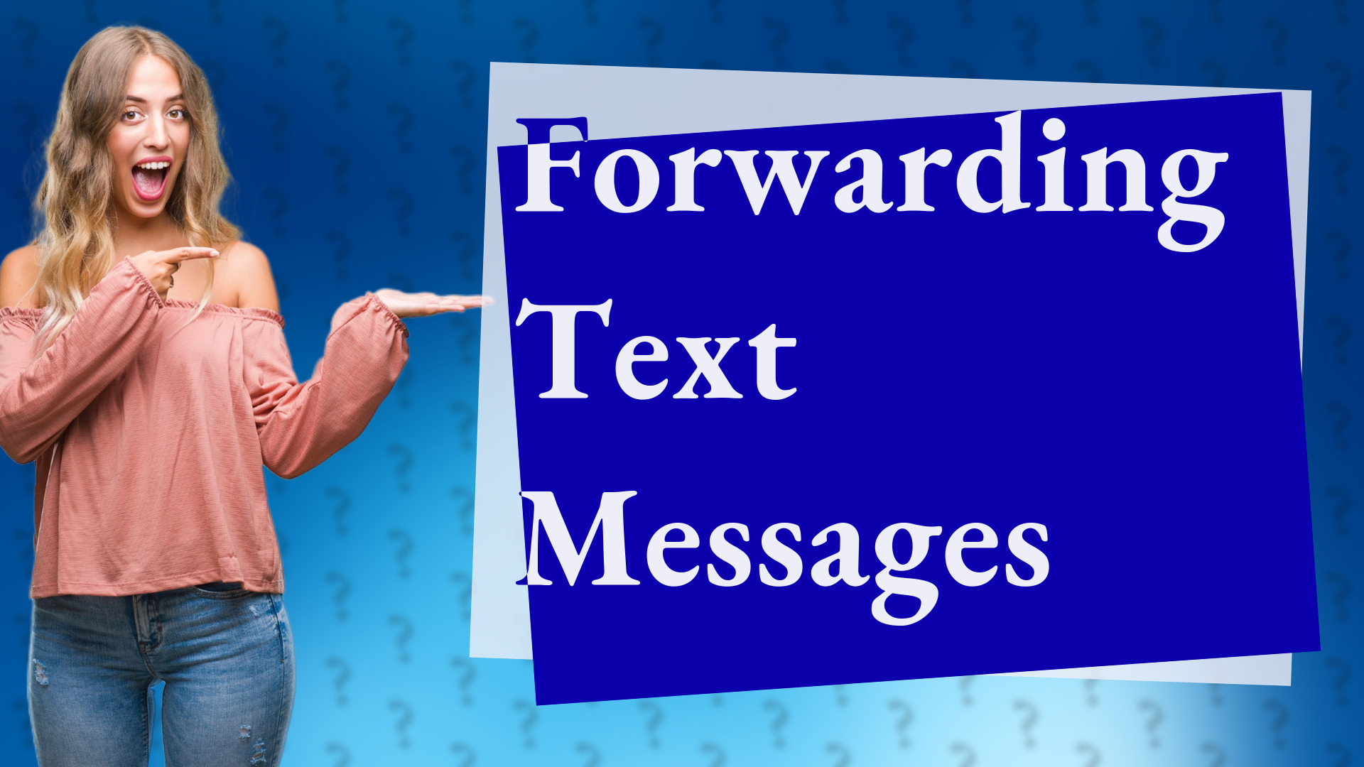 Forwarding Text Messages