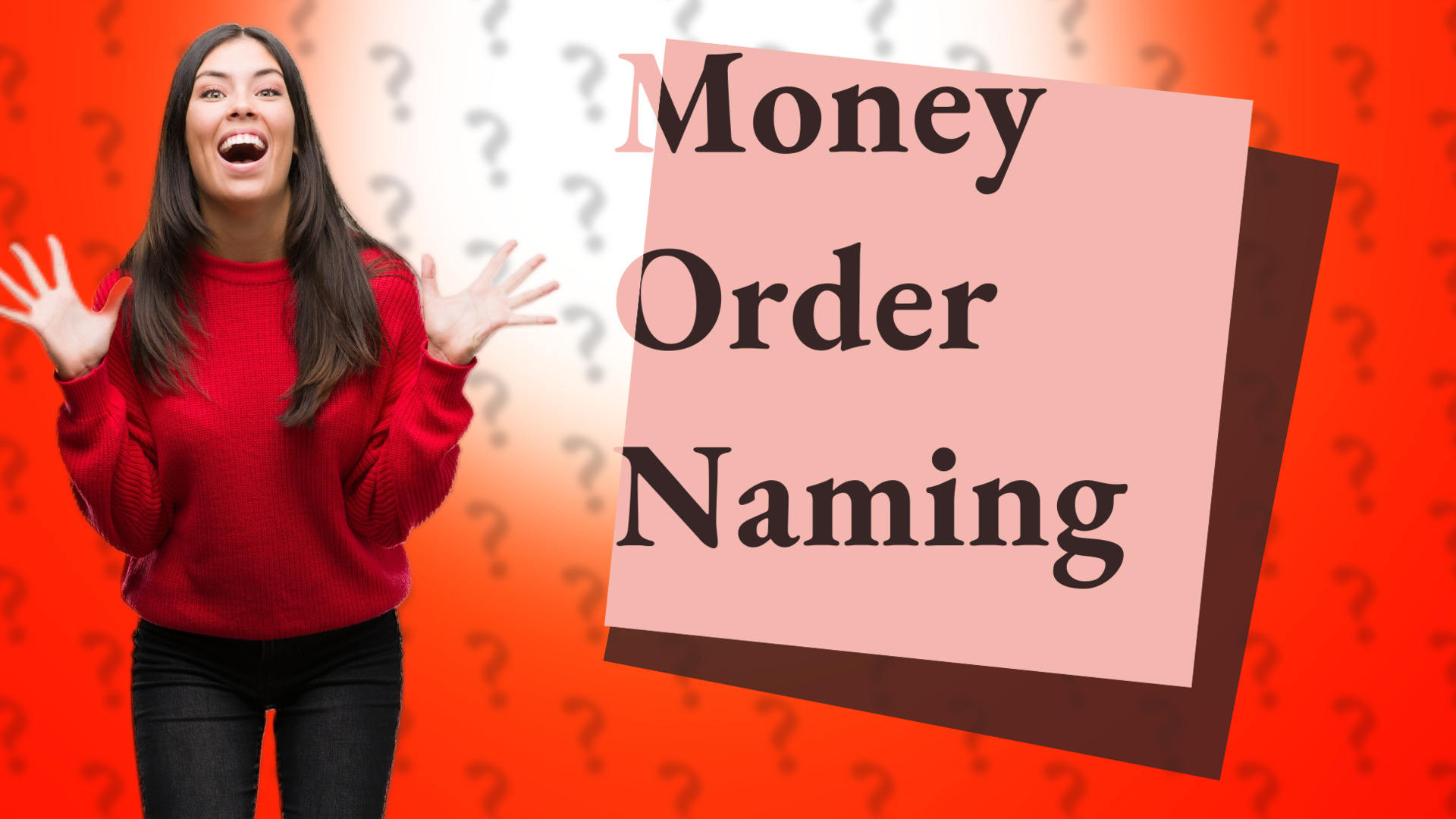 Money Order Naming