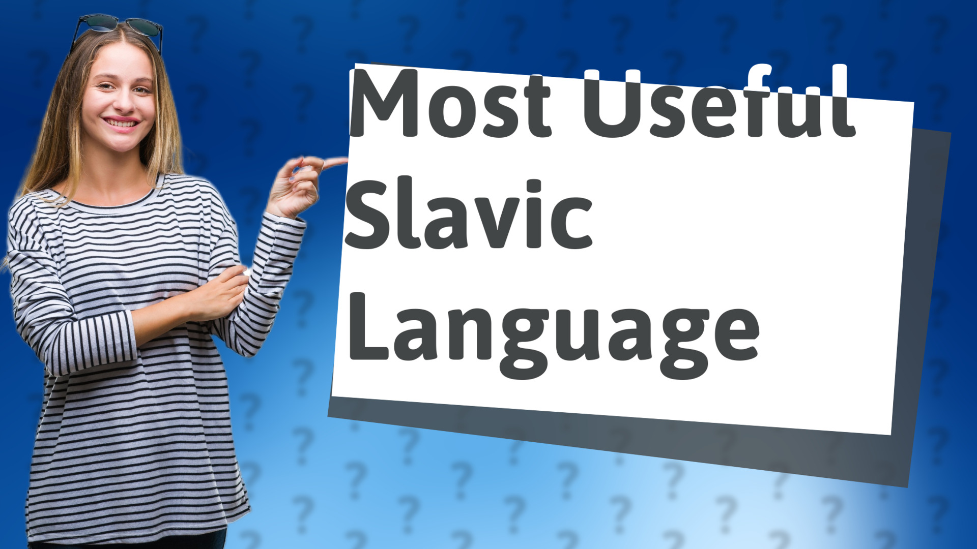 Most Useful Slavic Language