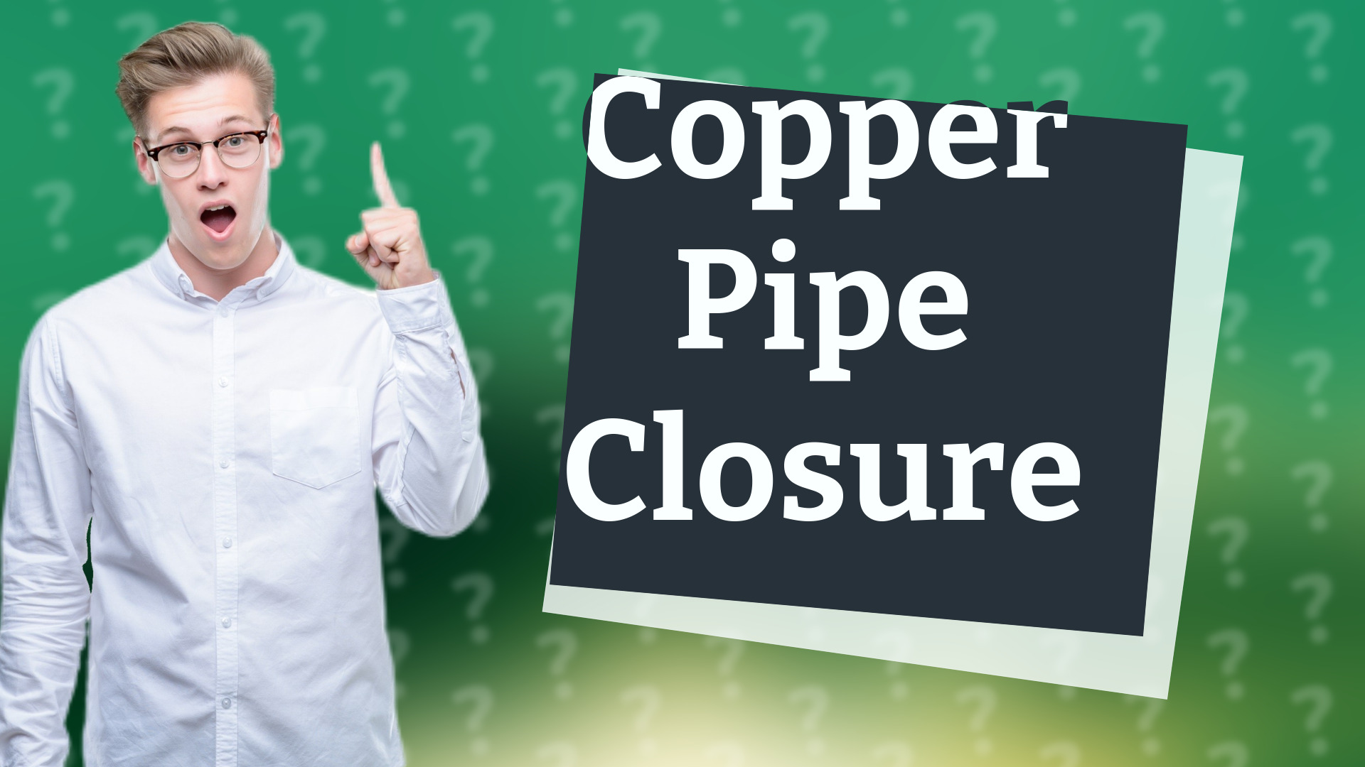 Copper Pipe Closure