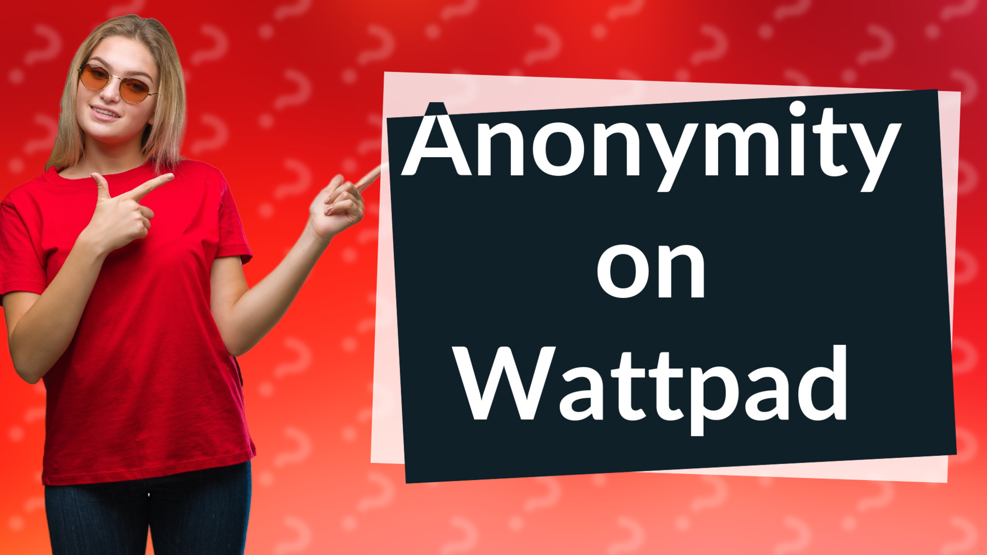 Anonymity on Wattpad
