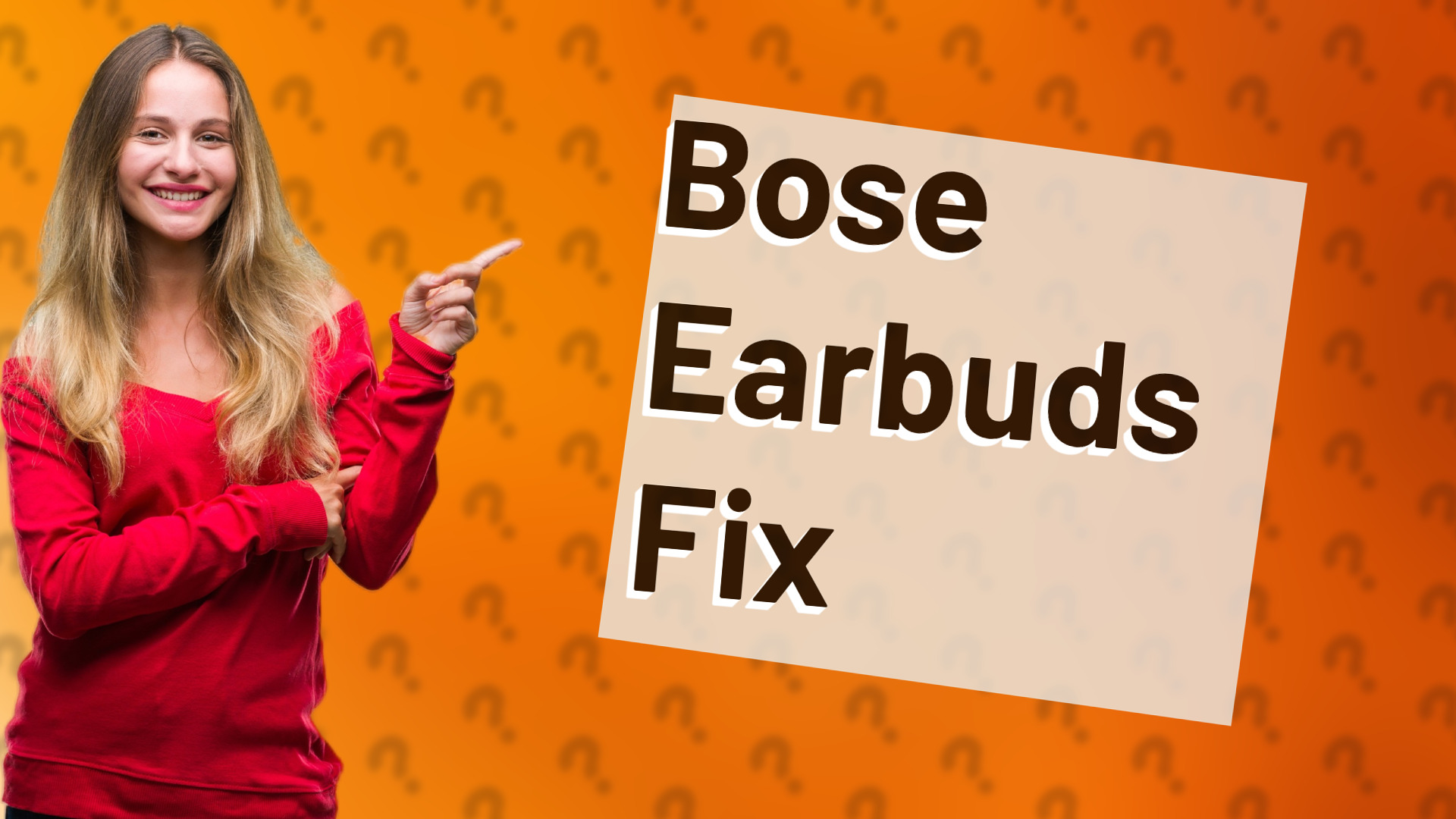 Bose Earbuds Fix
