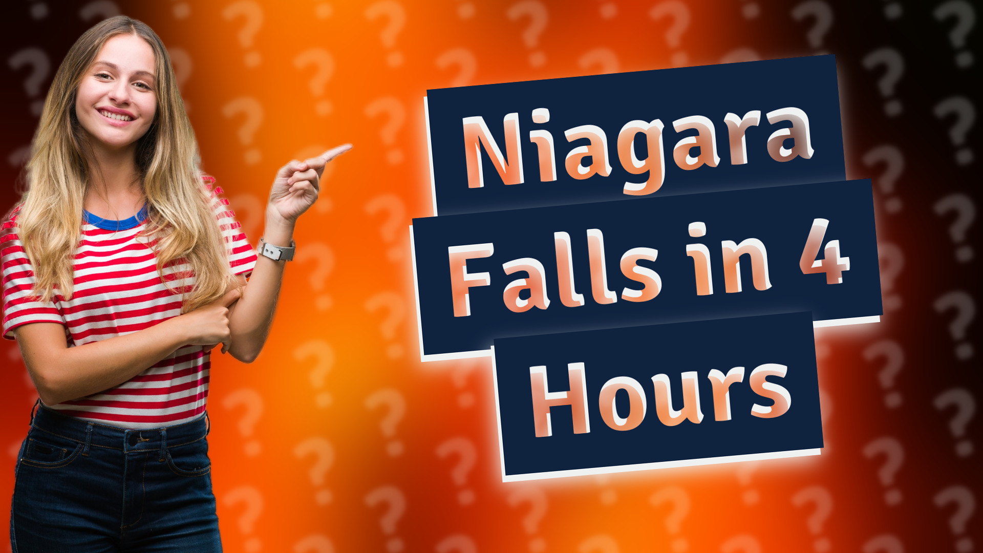 Niagara Falls in 4 Hours