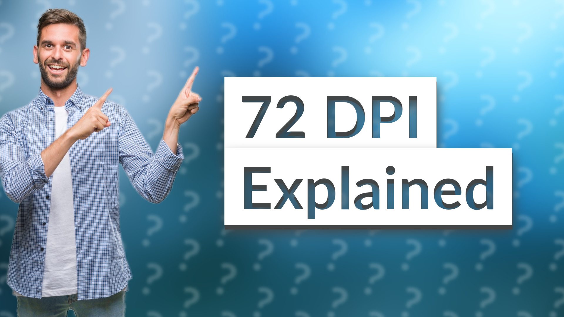 72 DPI Explained