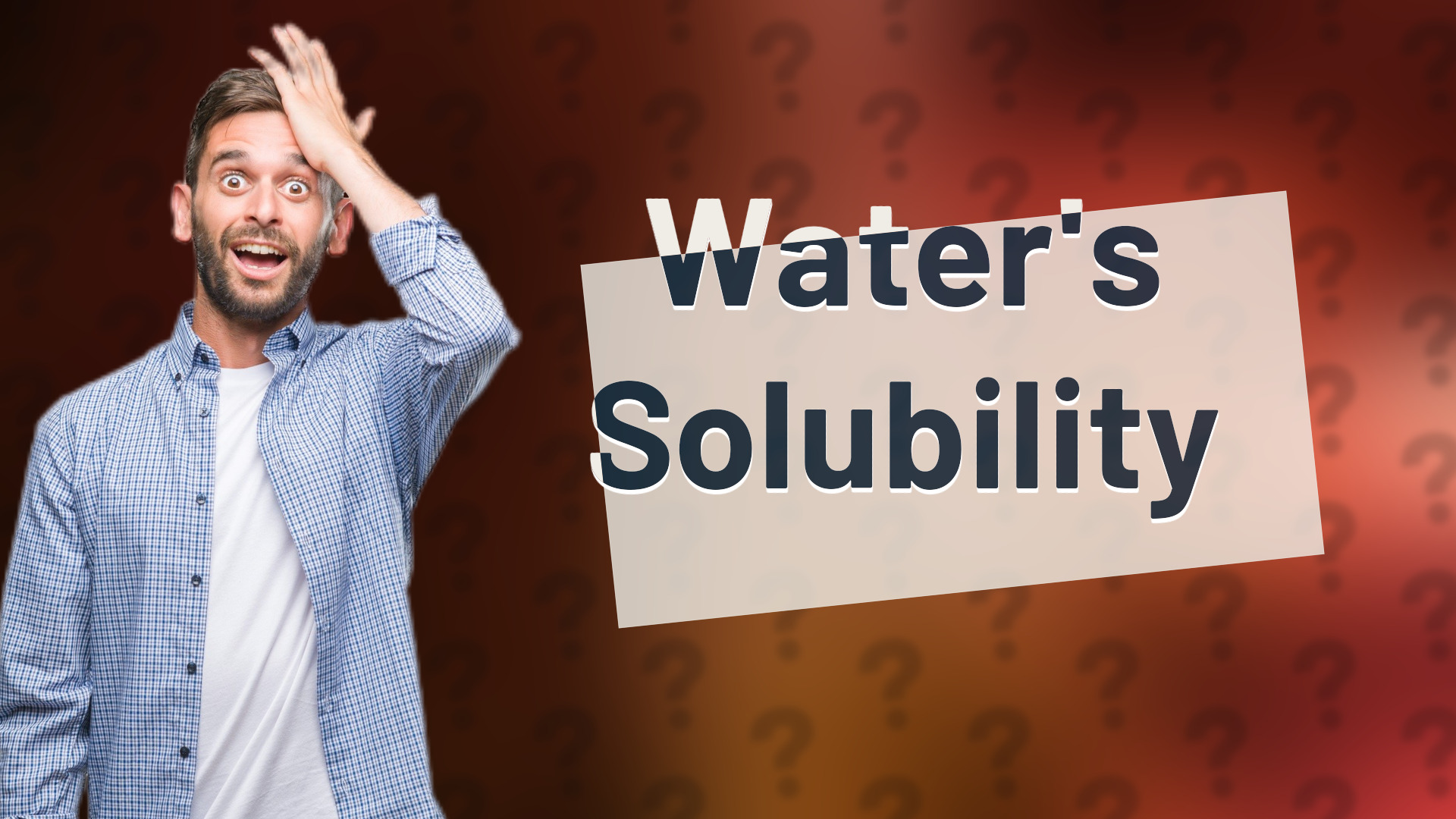 Water's Solubility