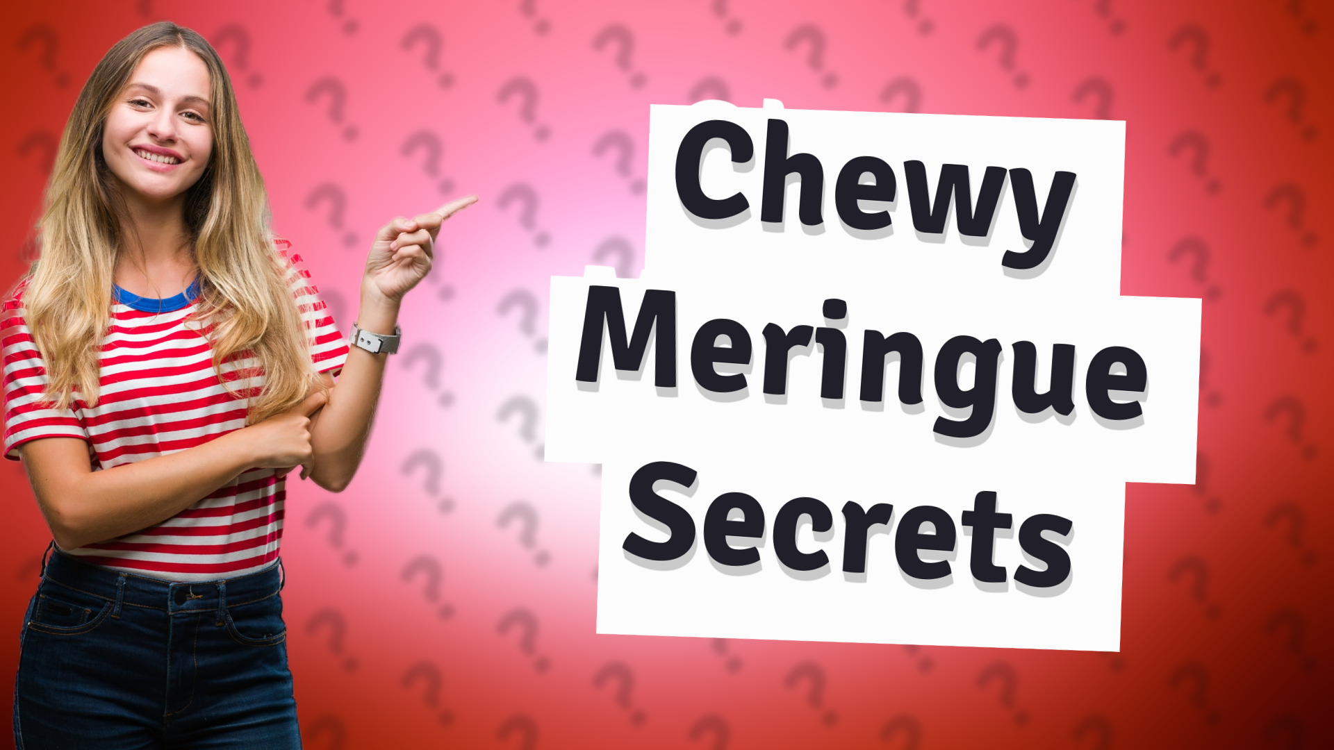 Chewy Meringue Secrets