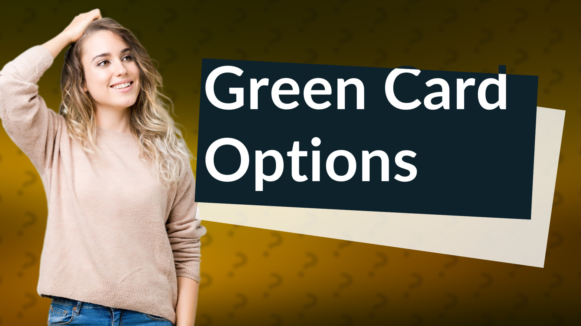 Green Card Options