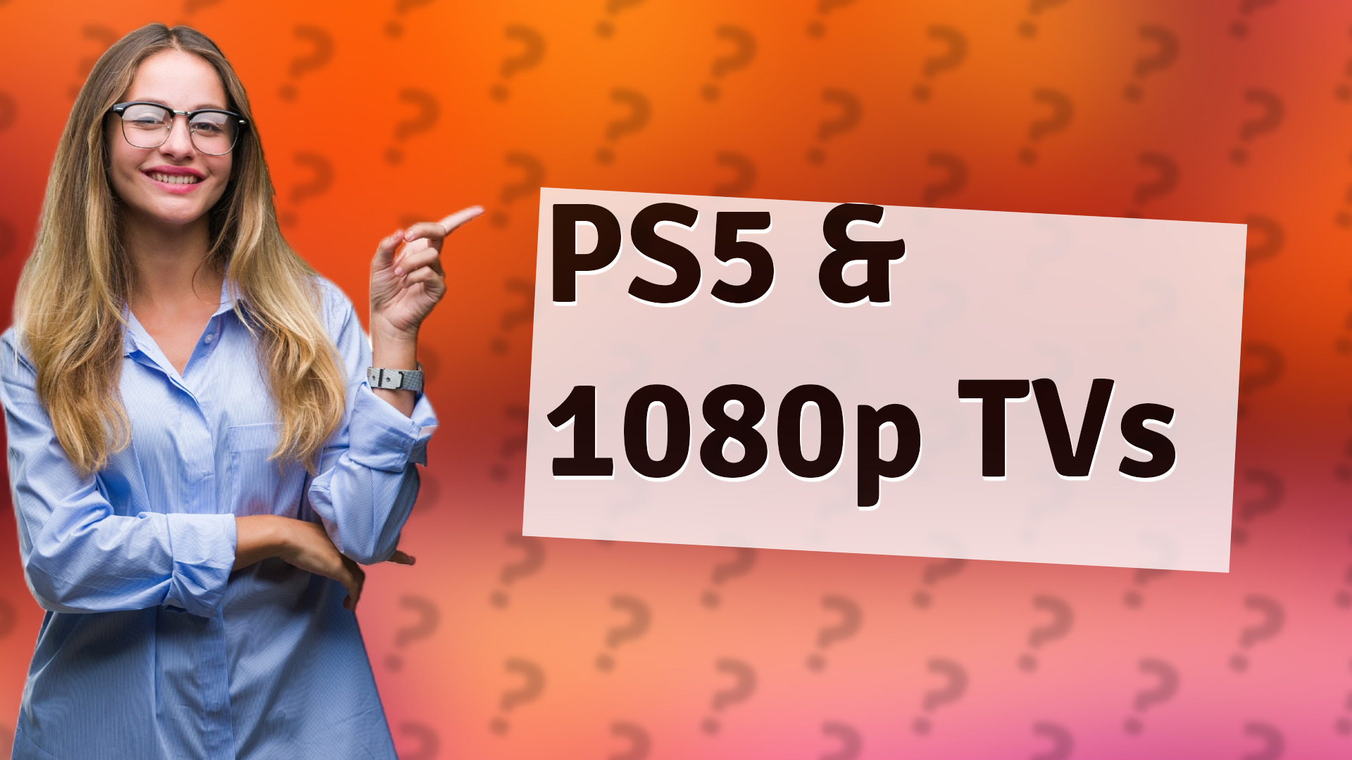 PS5 & 1080p TVs