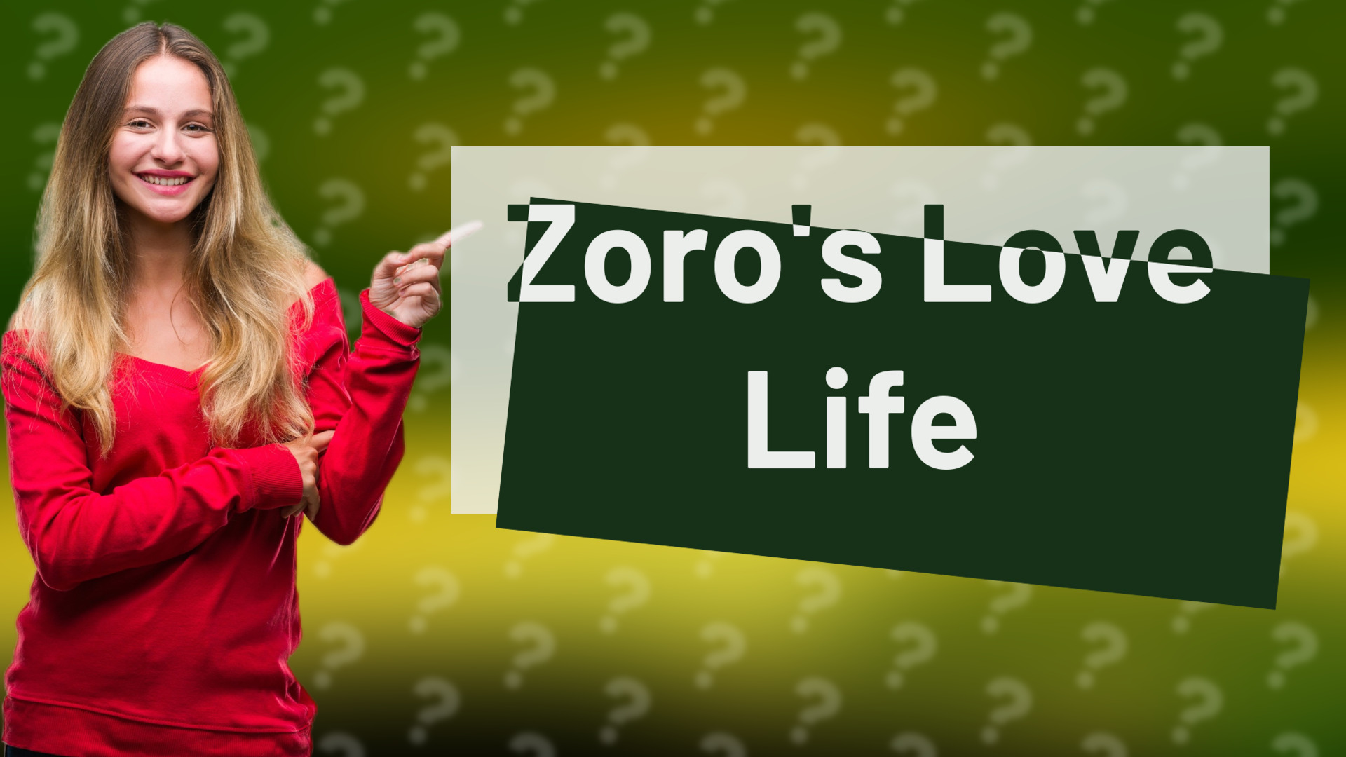 Zoro's Love Life