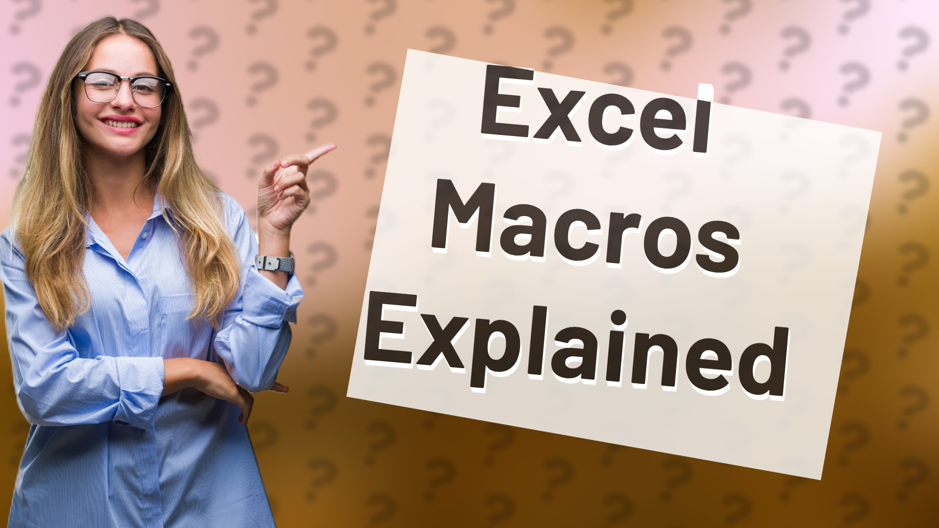Excel Macros Explained