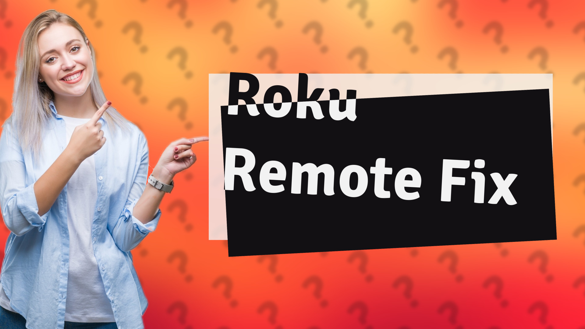 Roku Remote Fix