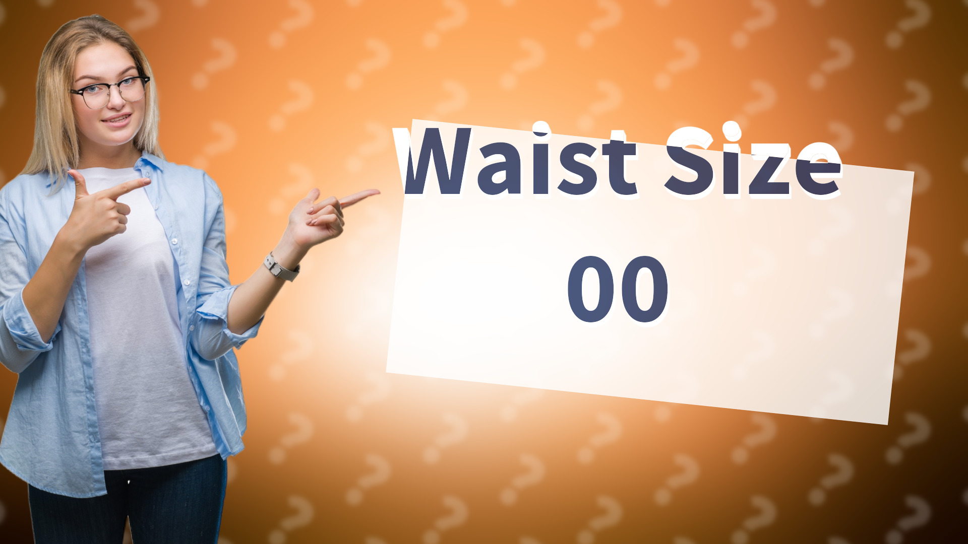 Waist Size 00