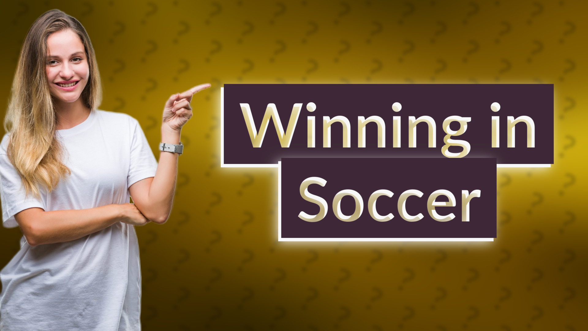 Winning in Soccer